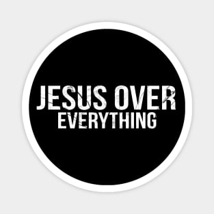 Jesus Over Everything Cool Motivational Christian Magnet